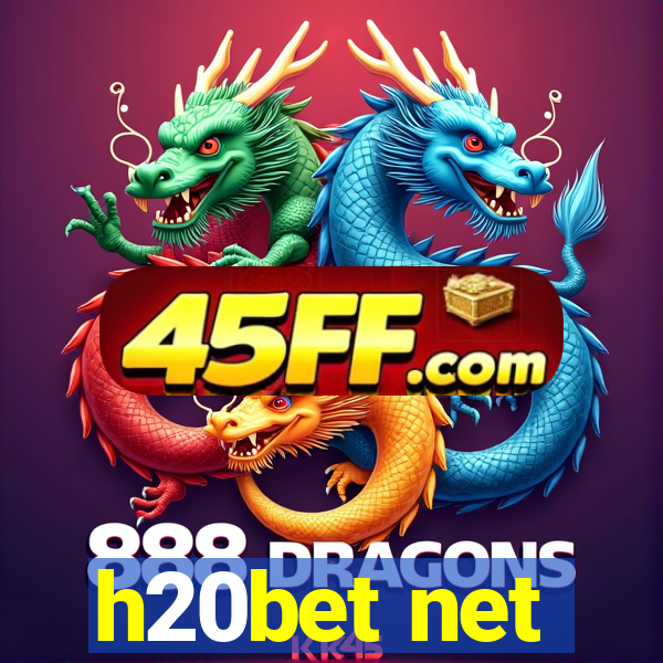 h20bet net